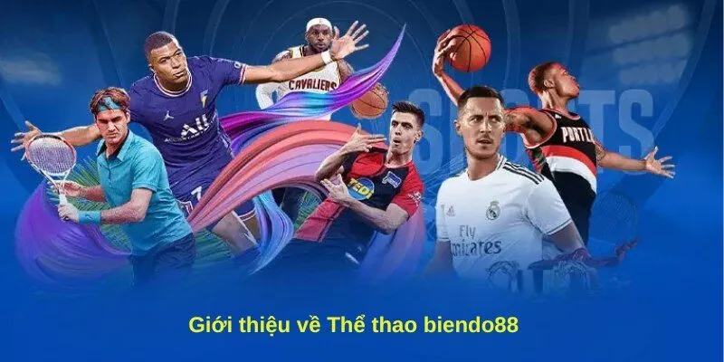 Giới thiệu về Thể thao biendo88